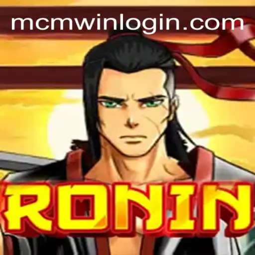 Exploring the World of Ronin and the Role of McmWin Bet Login in Online Gaming